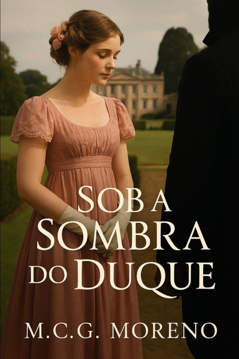 Книга Sob a Sombra do Duque M.C.G. Moreno