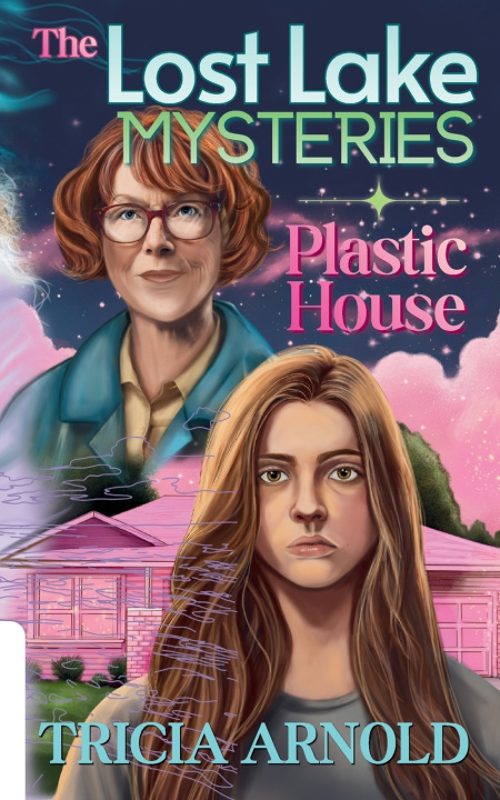 Kniha The Lost Lake Mysteries Tricia Arnold