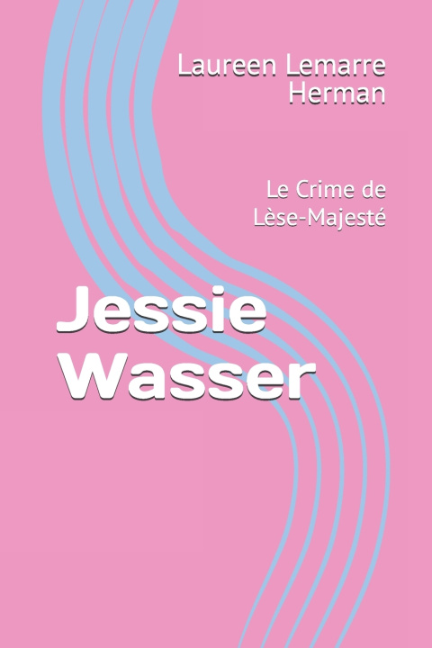Carte Jessie Wasser Laureen Lemarre Herman