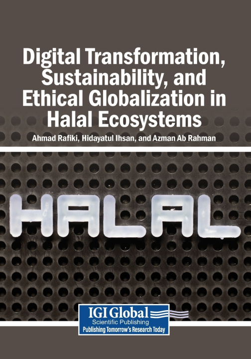 Boek Digital Transformation, Sustainability, and Ethical Globalization in Halal Ecosystems Ahmad Rafiki