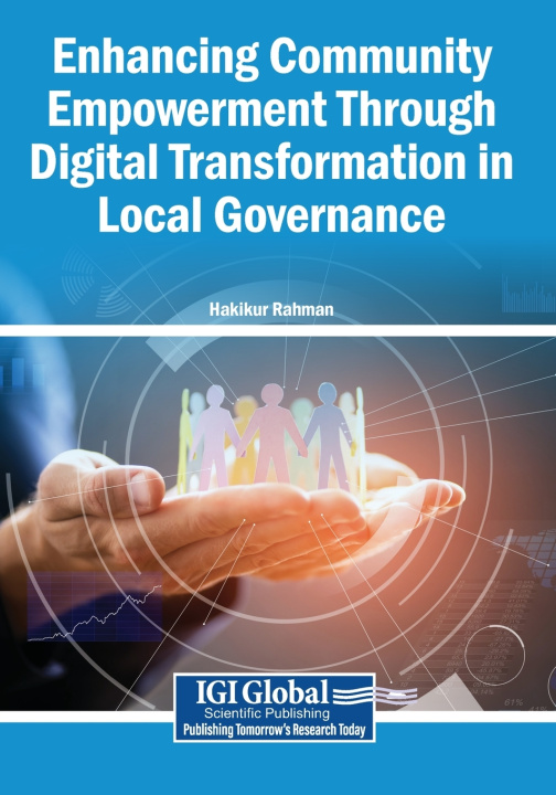 Buch Enhancing Community Empowerment Through Digital Transformation in Local Governance Hakikur Rahman
