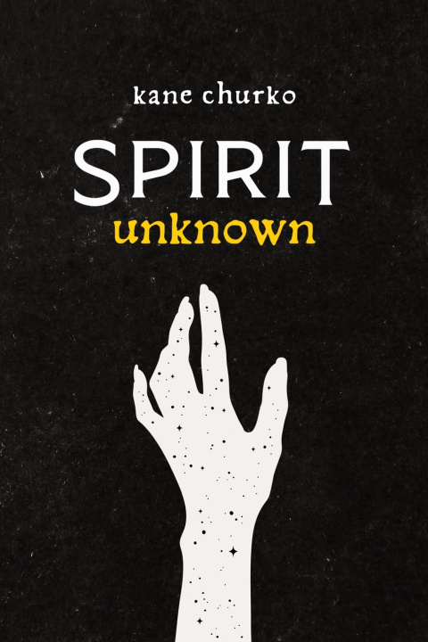 Buch Spirit Unknown Kane Churko
