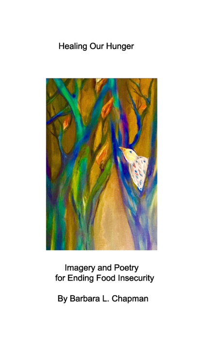 Carte Healing Our Hunger Barbara L. Chapman