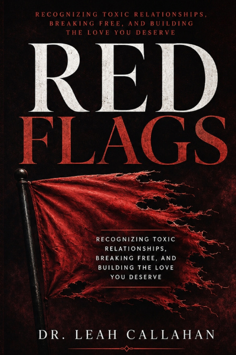 Livro Red Flags Dr. Leah Callahan