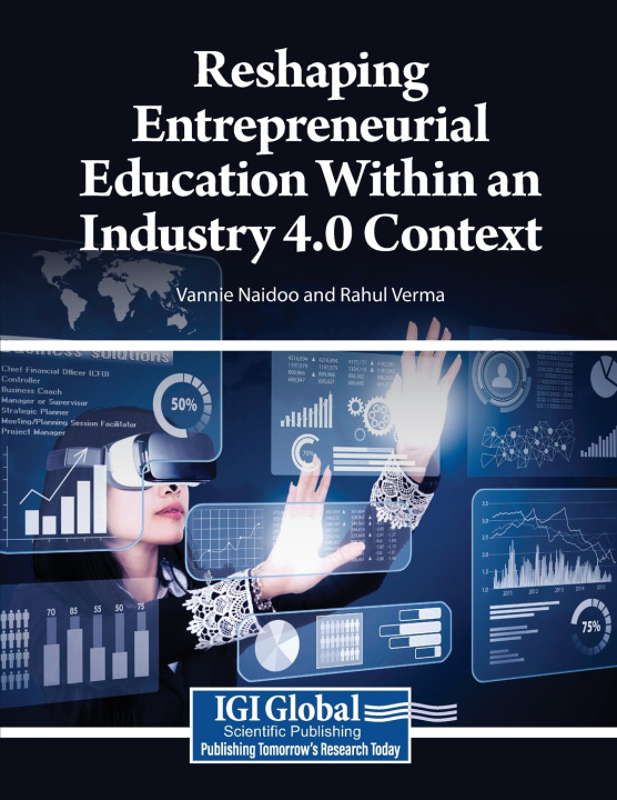 Libro Reshaping Entrepreneurial Education Within an Industry 4.0 Context Vannie Naidoo