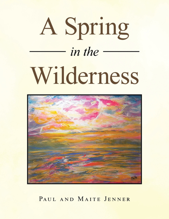 Carte A Spring in the Wilderness Paul Jenner