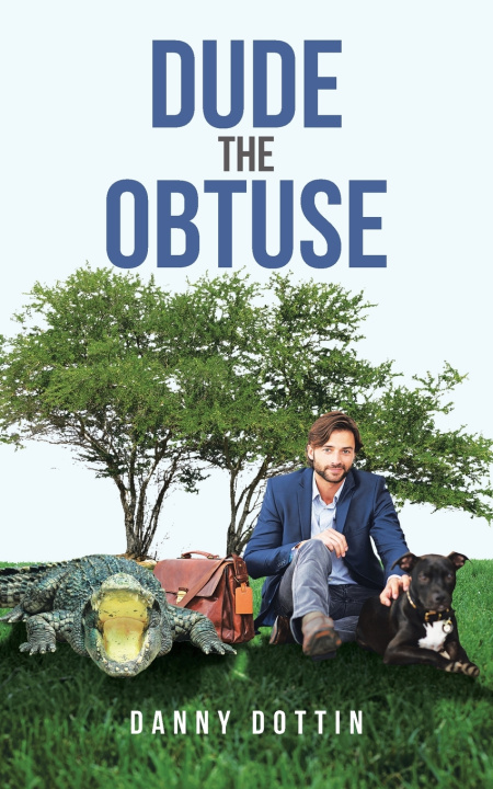 Book Dude The Obtuse Danny Dottin