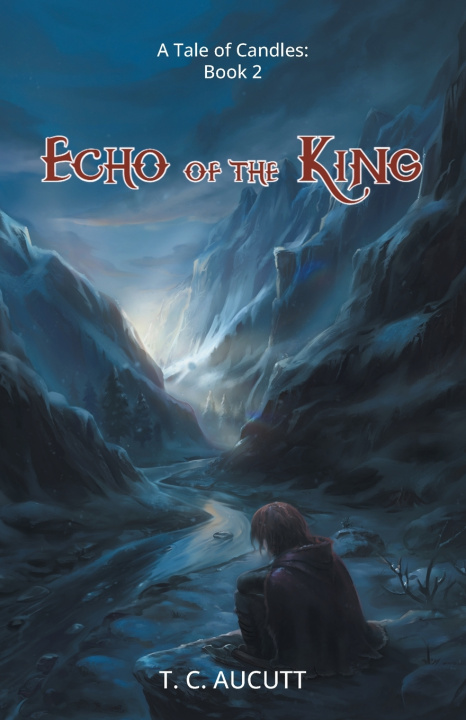 Carte ECHO OF THE KING T. C. Aucutt