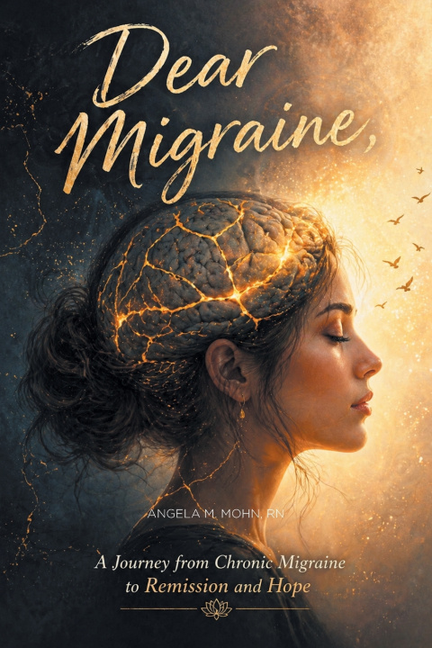 Livro Dear Migraine, Angela M. Mohn RN