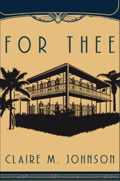 Livro For Thee Claire M. Johnson