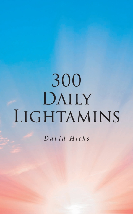 Book 300 Daily Lightamins David Hicks