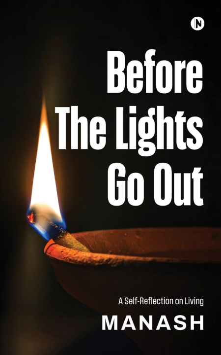 Книга Before The Lights Go Out Manash
