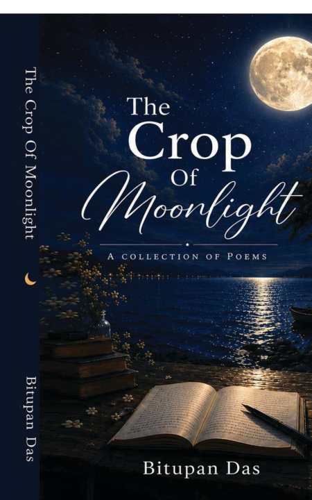 Kniha The Crop Of Moonlight Bitupan Das
