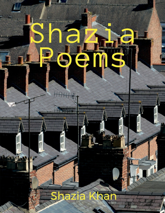 Carte Shazia Poems Shazia Khan