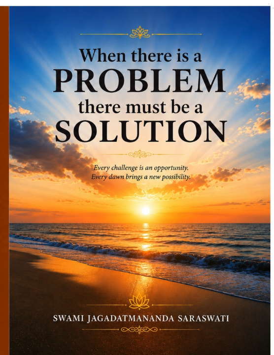 Carte When there is problem there must be a solution Swami Jagadatmananda Saraswati