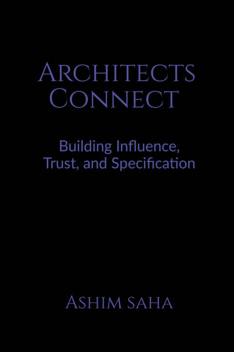 Libro ARCHITECTS CONNECT Ashim Nikhil Saha