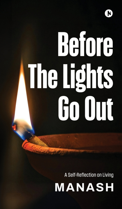 Книга Before The Lights Go Out Manash