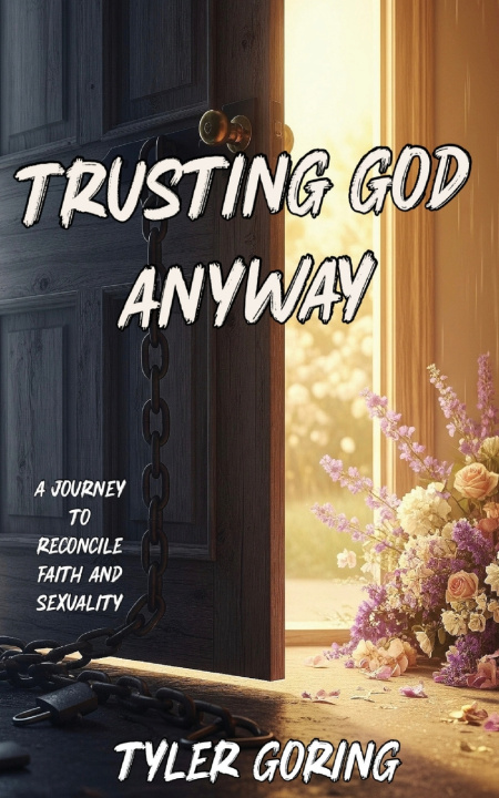 Buch TRUSTING GOD ANYWAY Tyler Goring