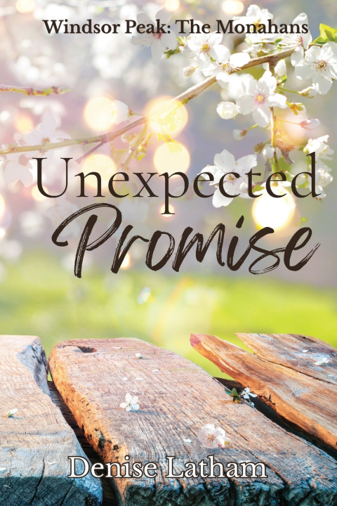 Libro Unexpected Promise Denise Latham