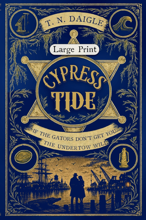 Book Cypress Tide T. N. Daigle