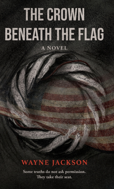 Buch The Crown Beneath the Flag Wayne Jackson