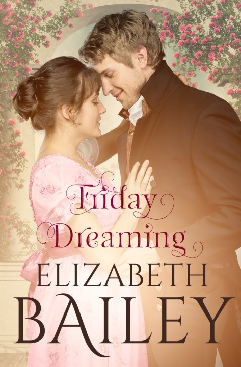 Carte Friday Dreaming Elizabeth Bailey