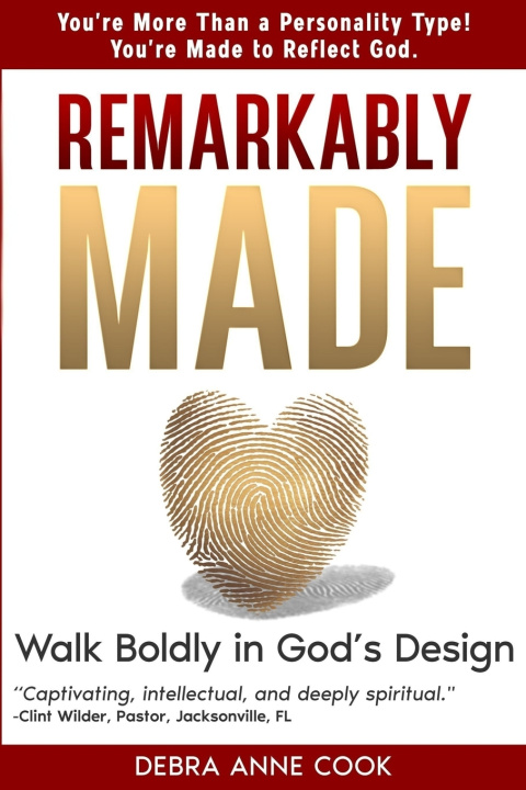 Book REMARKABLY MADE Debra Anne Cook