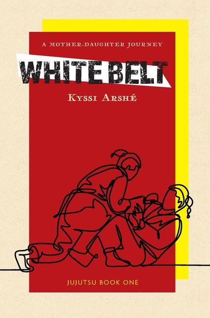 Kniha White Belt Kyssi Arshé