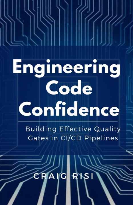 Książka Engineering Code Confidence Craig Risi