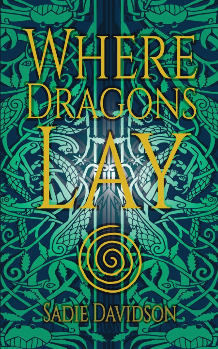 Buch Where Dragons Lay Sadie Davidson