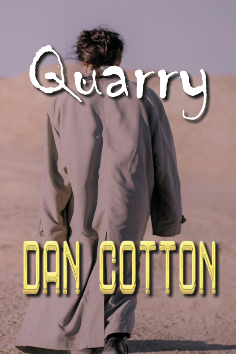 Libro Quarry Dan Cotton