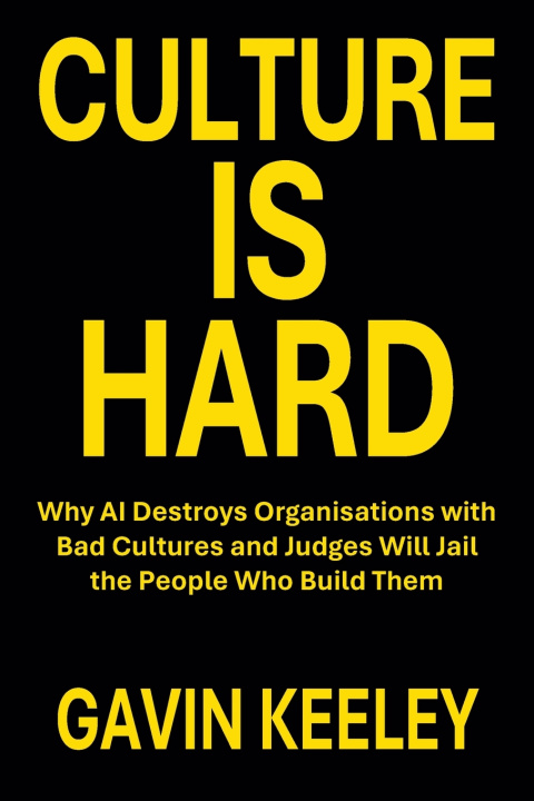 Kniha Culture Is Hard Gavin Keeley