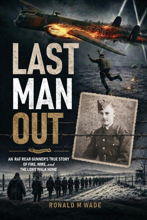 Libro Last Man Out Ronald M Wade
