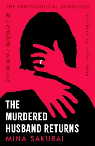 Книга The Murdered Husband Returns Mina Sakurai