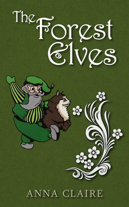 Carte The Forest Elves Anna Claire