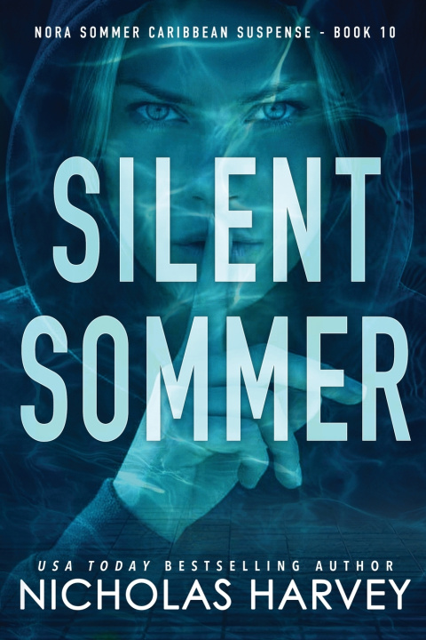 Könyv Silent Sommer Nicholas Harvey