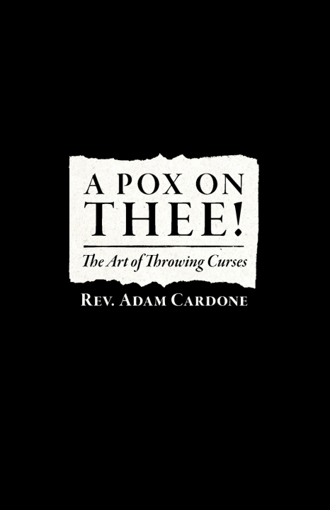 Könyv A POX ON THEE! Adam Cardone