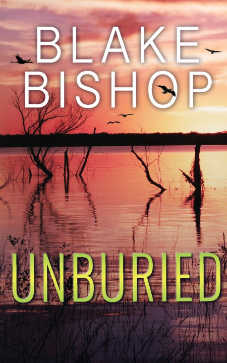 Книга Unburied Blake Bishop