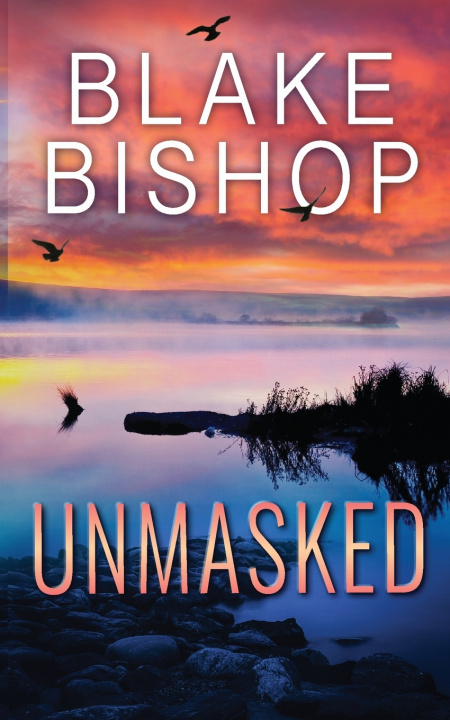 Knjiga Unmasked Blake Bishop
