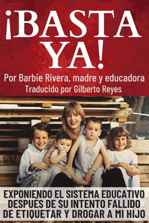 Kniha ¡BASTA YA! Barbie Rivera