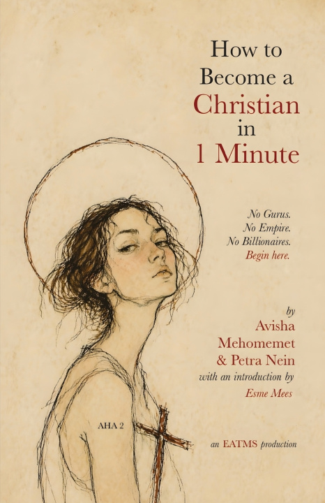 Libro How to Become a Christian in 1 Minute Avisha Mehomemet