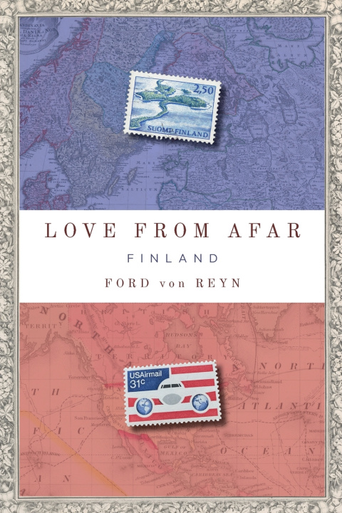 Książka Love from Afar Ford von Reyn
