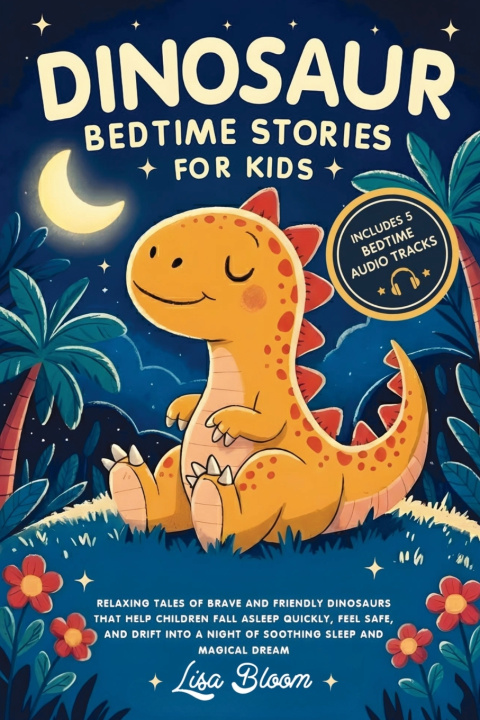 Libro Dinosaur Bedtime Stories for Kids Lisa Bloom