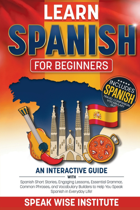 Книга Learn Spanish for Beginners Speak Wise Institute