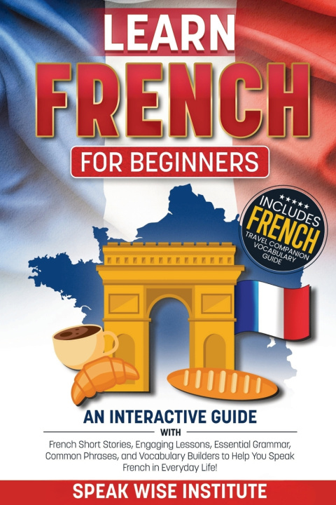 Buch Learn French for Beginners Speak Wise Institute