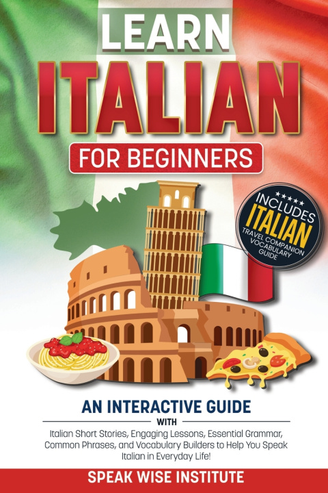 Книга Learn Italian for Beginners Speak Wise Institute