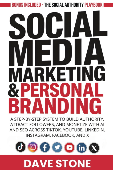Könyv Social Media Marketing & Personal Branding Dave Stone