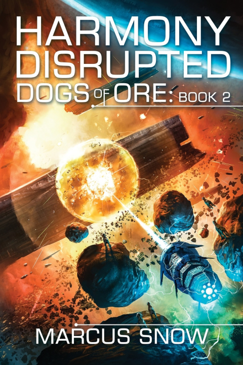 Book Harmony Disrupted Marcus S Snow