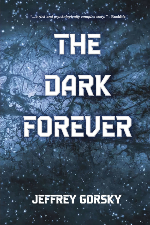 Könyv The Dark Forever Jeffrey Gorsky