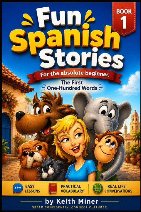 Carte Fun Spanish Stories Keith E. Miner